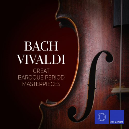 Various Artists - Bach & Vivaldi: Great Baroque Period Masterpieces (2020)