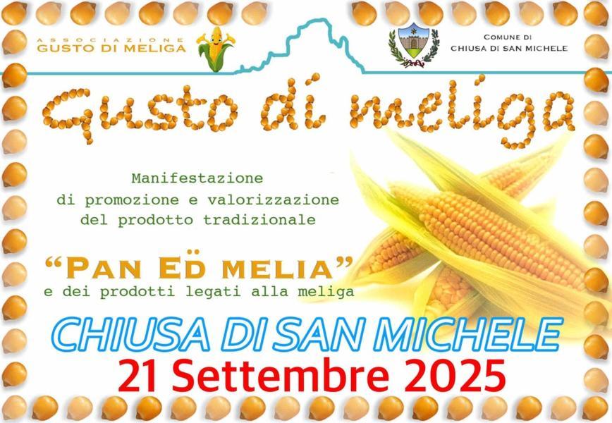 A Chiusa di San Michele (To) Domenica 21 settembre 2025 si apprezza il Gusto di Meliga