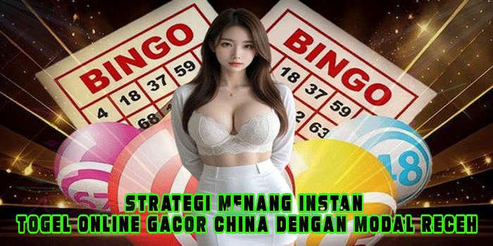 Togel Online Gacor China