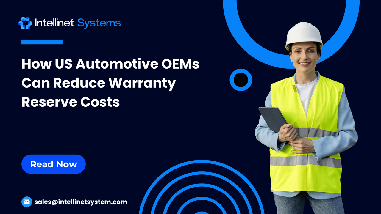 How-US-Automotive-OEMs-Can-Reduce-Warranty-Reserve-Costs.png