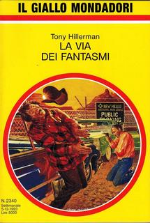 Tony Hillerman - La via dei fantasmi (1993)
