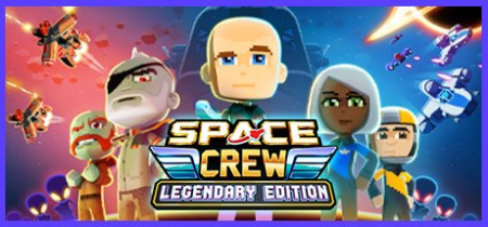 Space Crew Legendary Edition-PLAZA