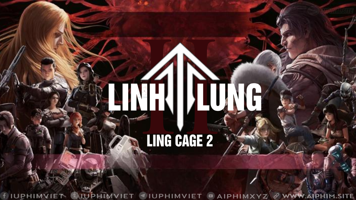 Linh Lung 2 - Ling Cage 2 (2023)