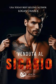 Logan Chance - Venduta al sicario (2024)