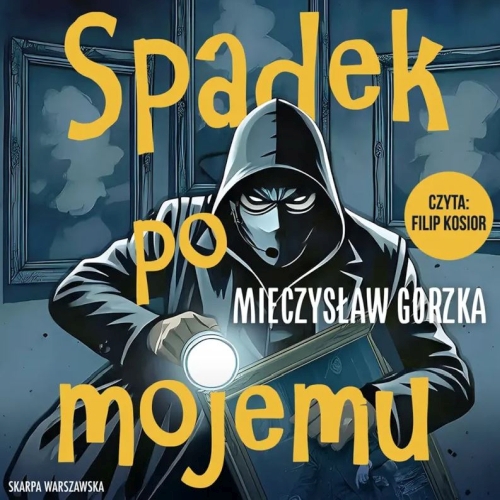 Gorzka Mieczysław - Spadek po mojemu (2026)