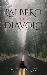 Mira Dilav - L'Albero del Diavolo (2023)