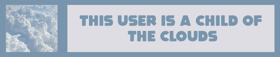 this user is a child of the clouds