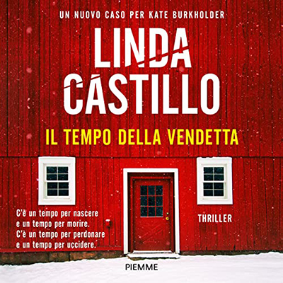 Linda Castillo - Il tempo della vendetta (2022) (mp3 - 128 kbps)
