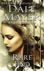 Dale Mayer – Psychic Visions Vol. 6. Rare Find (2026)
