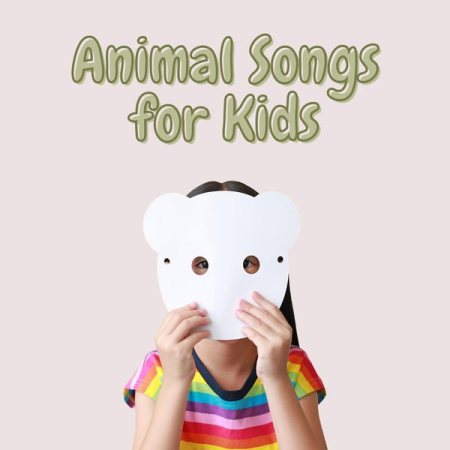 VA - Animal Songs for Kids (2022)