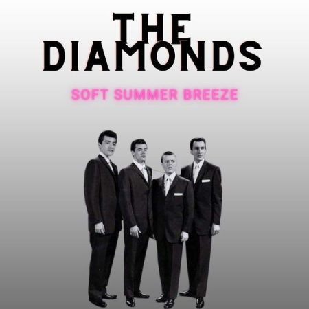 The Diamonds - Soft Summer Breeze (2022)