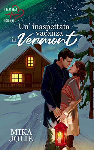 Mika Jolie – Un’inaspettata vacanza in Vermont (2020)