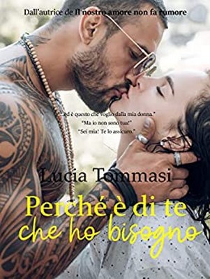 Lucia Tommasi - Perché è di te che ho bisogno (2020)