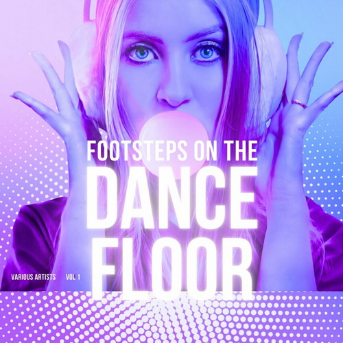 VA - Footsteps On The Dancefloor, Vol. 1 (2024) MP3