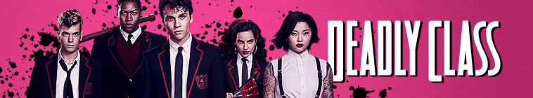 Deadly Class S01