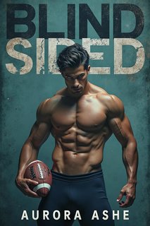 Aurora Ashe - La Serie dei Rivoluzionari del Gioco Vol. 1. Blind Sided (2024)