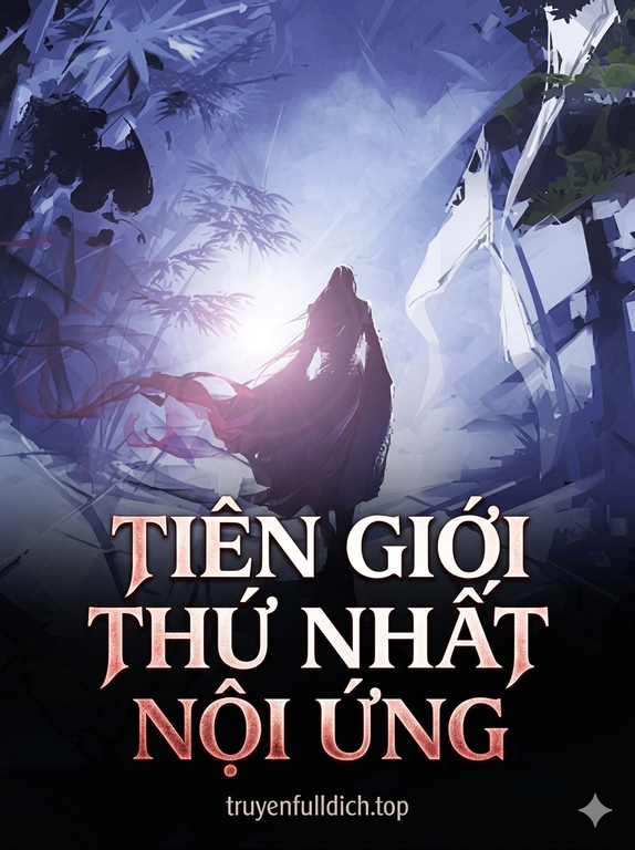 Tiên Giới Thứ Nhất Nội Ứng