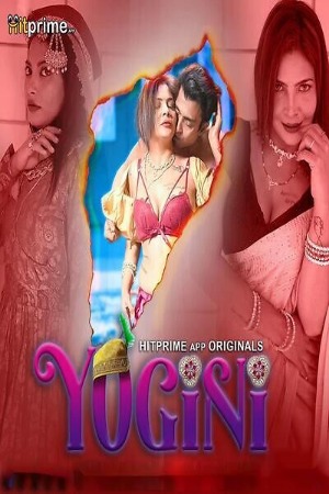 Yogini (2024) Hindi Season 01 Part 01 | WEB-DL | 1080p | 720p | 480p | HitPrime WEB Series | Download | Watch Online