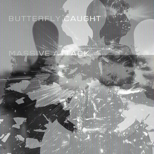 Massive Attack - Butterfly Caught [Album] (Virgin Records, 2003) .mp3 -320 Kbps