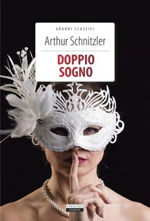 Arthur Schnitzler - Doppio sogno (2023)