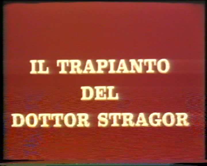 62-Il-trapianto-del-dott-stragor-mpg-snapshot-01-30-625