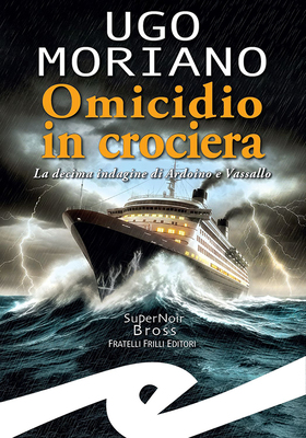 Ugo Moriano - Omicidio in crociera (2026)