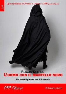 Renato Delfiol - L'uomo con il mantello nero (2022)