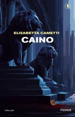 Elisabetta Cametti – Caino (2026)