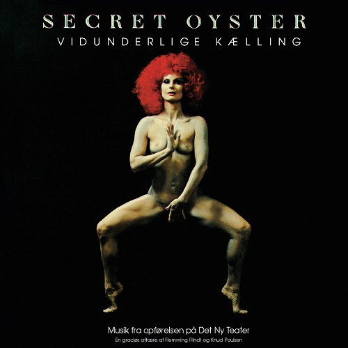 Secret Oyster - Vidunderlige K&#230;lling (1975) (Reissue 2005)