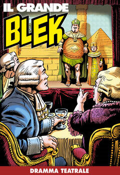 Il Grande Blek 195 - Dramma teatrale (2022)