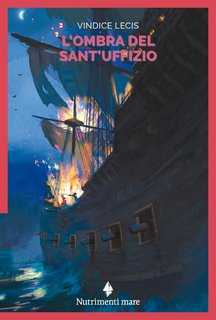 Vindice Lecis – L'ombra del Sant'Uffizio (2022)