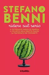 la Repubblica Libri. Stefano Benni – ridere sul serio 3 – 12 Agosto 2026 [True PDF]