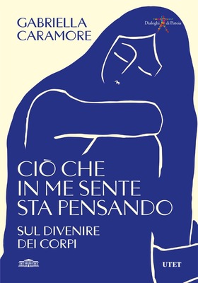 Gabriella Caramore - Ciò che in me sente sta pensando (2026)