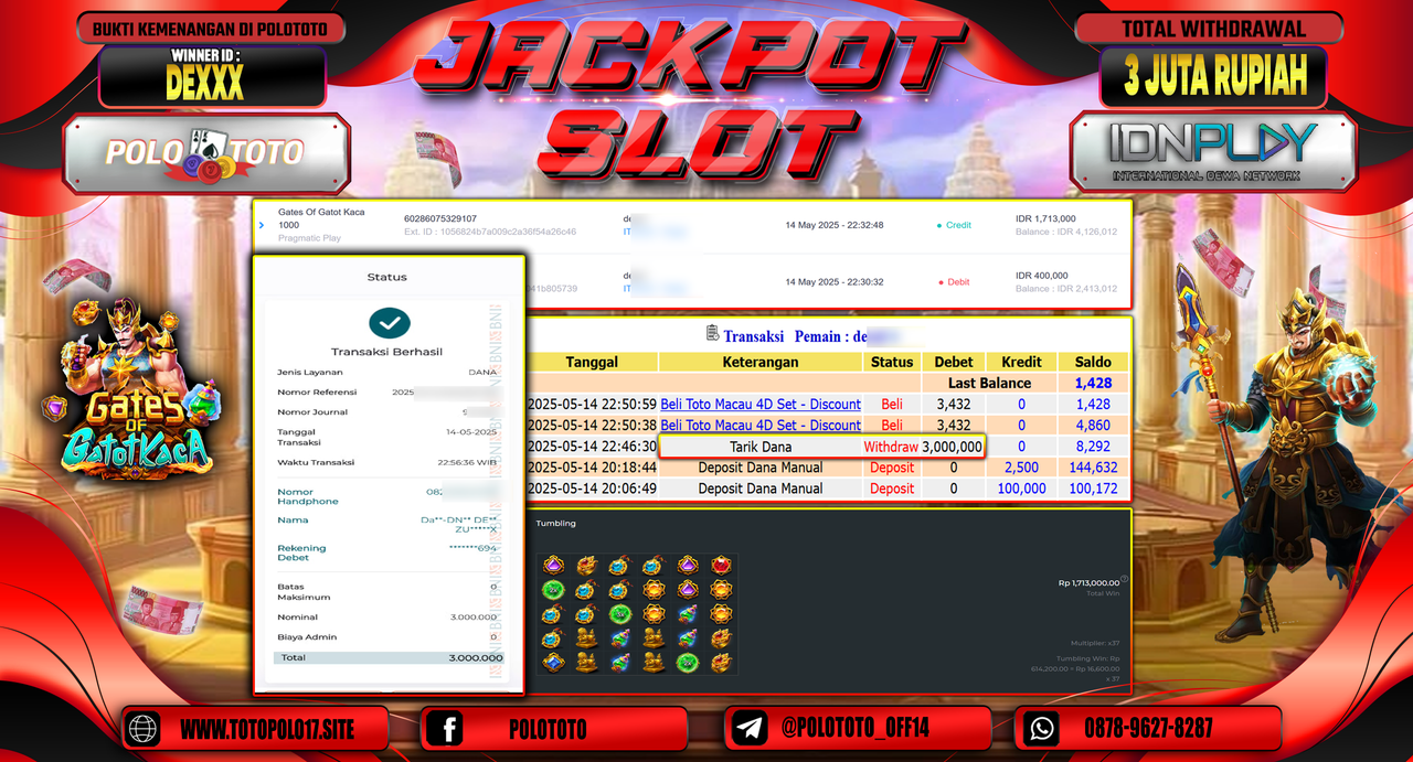 POLOTOTO JACKPOT SLOT GATES OF GATOT KACA 1000 Rp.3.000.000,-