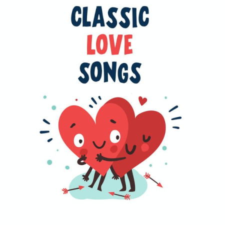 Various Artists - Classic Love Songs (2020)