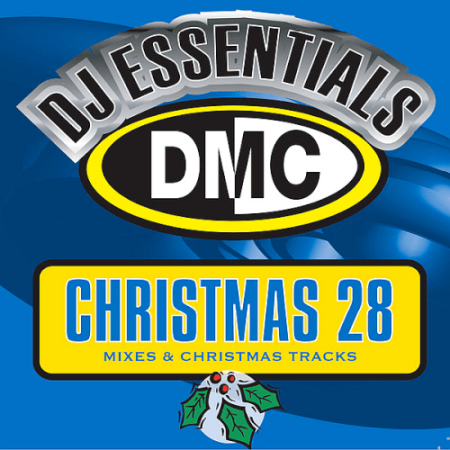 VA - DMC DJ Essentials Christmas 28 (Mixes & Christmas Tracks) (2021)