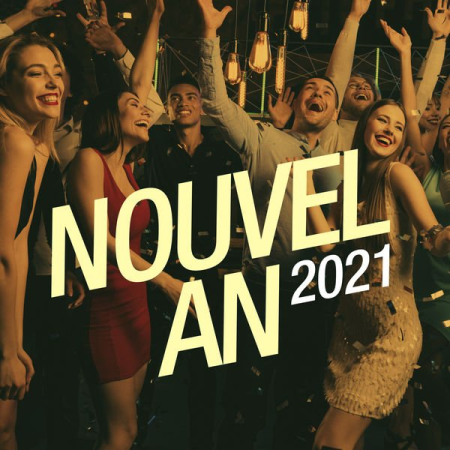 Various Artists - Nouvel an 2021 (2020)