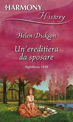 Helen Dickson - Stregata dalla passione (2013)
