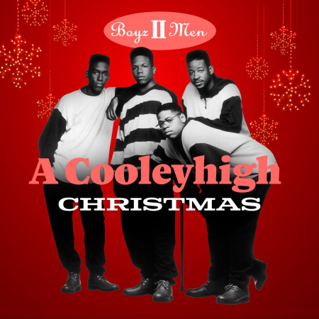 Boyz II Men - A Cooleyhigh Christmas (2020)