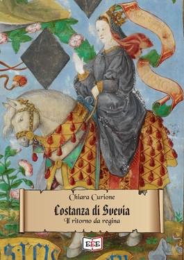 Chiara Curione – Costanza di Svevia (2020)