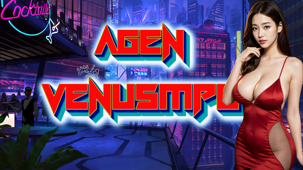 VENUSMPO: Daftar Akun Vip Room Gacor Link Alternatif