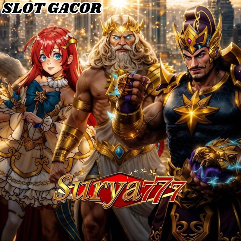 SURYA777: Pusat Slot Gacor 777 Maxwin Dengan Link Slot777 Gampang Jepe & Menang Hari Ini