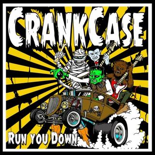 Crank Case - Run You Down (2019).mp3 - 320 Kbps