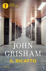 John Grisham – Il ricatto (2010)