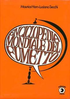 Maurice Horn, Corrado Secchi - Enciclopedia mondiale del fumetto (1978)