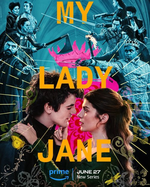 Moja Lady Jane / My Lady Jane (2024) (Sezon 1) MULTi.1080p.AMZN.WEB-DL.DDP5.1.H264-Ralf / Lektor i Napisy PL