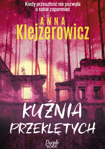 Anna Klejzerowicz - Kuźnia przeklętych (2023) [AUDIOBOOK PL]