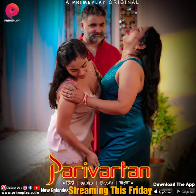 Parivartan (2023) S01 Hindi PrimePlay WEB-DL H264 AAC 1080p 720p 480p Download