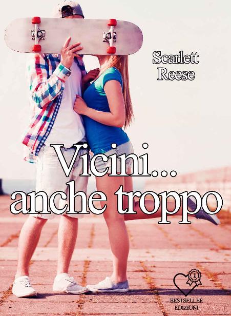 Scarlett Reese – Vicini… anche troppo (2020)