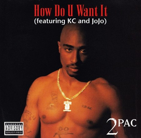 2Pac - How Do U Want It (1996)